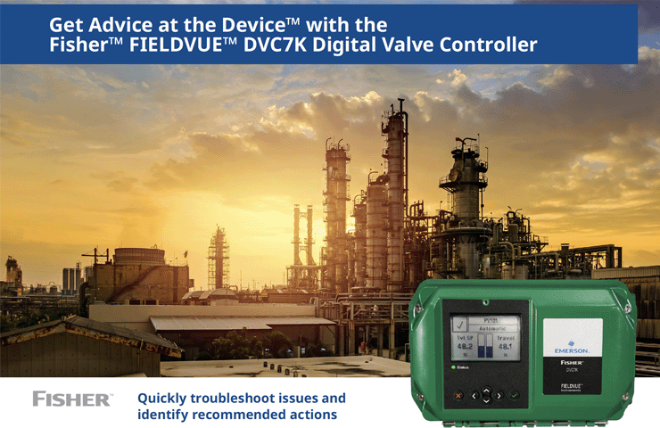 Get Advice at the Device™ with the Fisher™ FIELDVUE™ DVC7K Digital Valve Controller